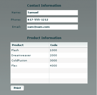 Flex form with three text boxes for entering contact information, and a data grid that displays several lines of product information