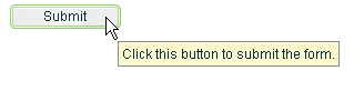 A ToolTip over a Button control.